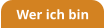 Wer ich bin