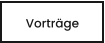 Vorträge